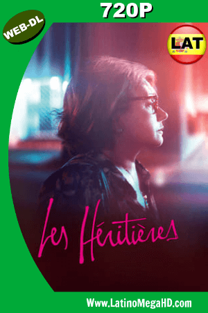 Las Herederas (2018) Latino HD WEB-DL 720P ()